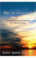 The Secret to Life