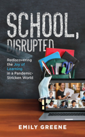 School, Disrupted