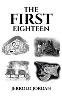 The First Eighteen