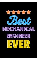 Best Mechanical Engineer Evers Notebook - Mechanical Engineer Funny Gift