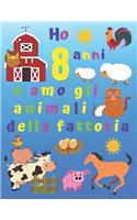 Ho 8 anni e amo gli animali della fattoria