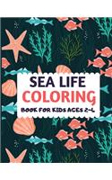 Sea Life Coloring Book For Kids Ages 2-4