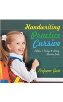 Handwriting Practice Cursive: Children's Reading & Writing Education Books