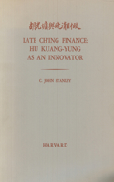 Late Ch'ing Finance