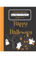 Composition Notebook K-2 (Halloween Edition): Handwriting Practice Paper Dashed Mid-Line With Drawing Doodling Space At The Top of Each Page