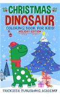 Christmas Dinosaur Coloring Book For Kids!