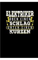Elektriker Oben Einen Schlag Unten Einen Kurzen