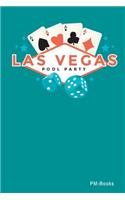 Las Vegas Pool Party: Blanko A5 Notizbuch oder Heft für Schüler, Studenten und Erwachsene