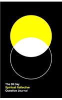 30 Day Spiritual Reflective Journal
