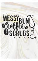 Messy Bun Coffee Scrubs