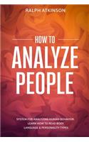 How to Analyze People