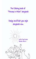 Coloring book of Princess in Moon storybook