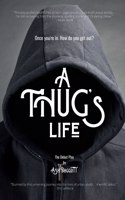 Thug's Life