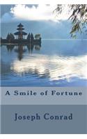 A Smile of Fortune