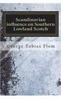Scandinavian influence on Southern Lowland Scotch