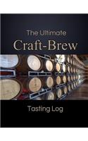 Ultimate Craft-Brew Tasting Log: A Book for Beer Lovers