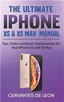 The Ultimate iPhone XS & XS Max Manual