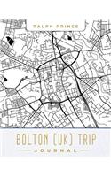 Bolton (Uk) Trip Journal: Lined Travel Journal/Diary/Notebook with Bolton (Uk) Map Cover Art