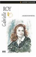 Gabrielle Roy: (20 Quest Biography)