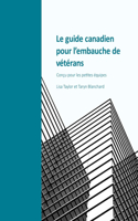 guide canadien pour l'embauche de vétérans