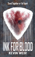 Ink For Blood