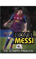 Lionel Messi: The Ultimate Fan Book