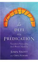Le défi de la prédication