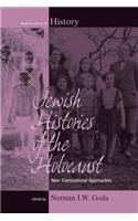 Jewish Histories of the Holocaust