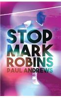 Stop Mark Robins