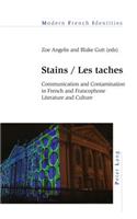 Stains / Les taches