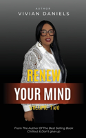 Renew Your Mind Volume Two
