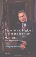 The American President in Film and Television
