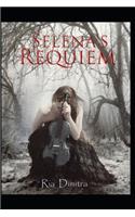 Selena's Requiem: The Blood Waltz, Part II
