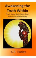 Awakening the Truth Within