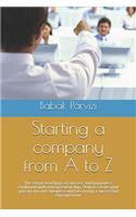 Starting a Company from A to Z