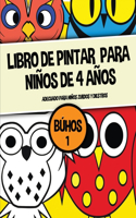 Libro de pintar para niños de 4 años (Búhos 1)
