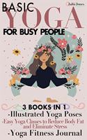 Basic Yoga for Busy People