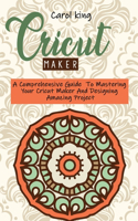 Cricut Maker