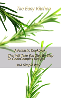 The Easy Kitchen