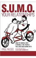 SUMO Your Relationships
