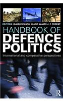 Handbook of Defence Politics