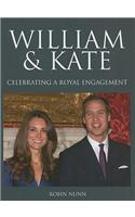 William and Kate: Celebrating a Royal Engagement