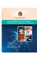 Acs Multimedia Atlas of Surgery: Pancreas Surgery Volume