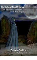 Mrs Darley's Moon Mysteries