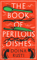 The Book of Perilous Dishes