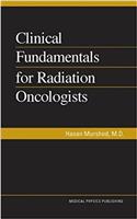 Clinical Fundamentals for Radiation Oncologists