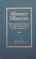 An Assembly of Demigods