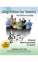 Sing Active for Seniors