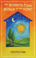 Wonder-Full World of the Home
