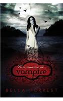 Une nuance de vampire: (1 Une Nuance de Vampire)